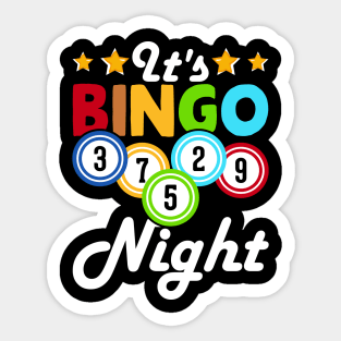 It's Bingo Night T shirt For Women Sticker